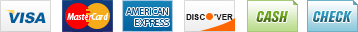 We accept Visa, MasterCard, American Express, Discover, Cash and Check.
